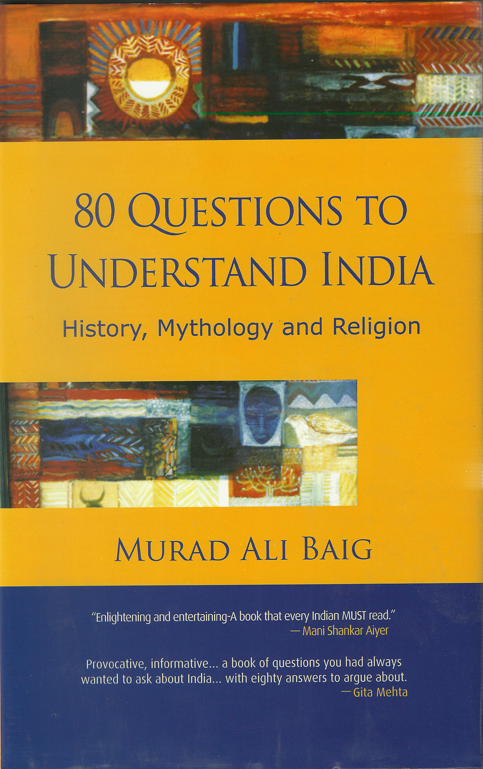 80 Questions To Understand India